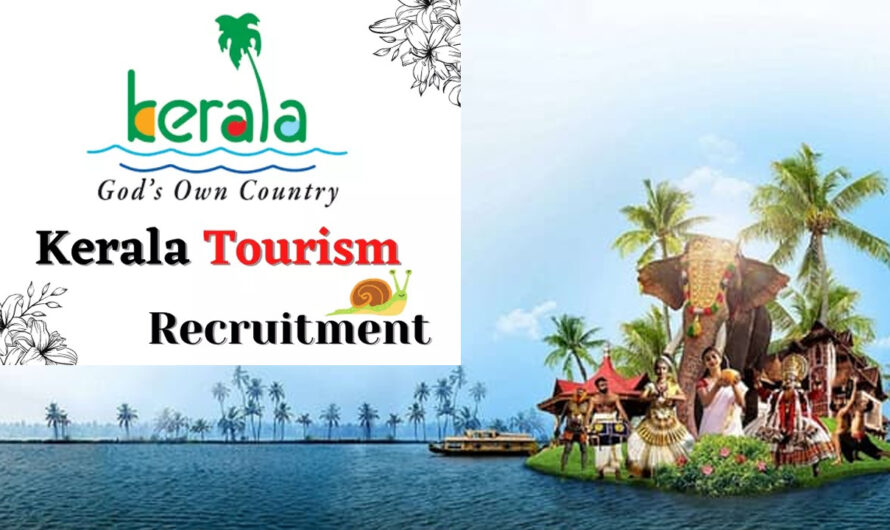 Kerala Tourism Recruitment 2023: