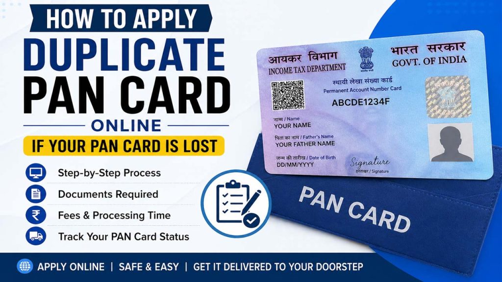 Easy Guide: How to Apply for a Duplicate PAN Card Online If Your PAN Card Is Lost ⭐ (2026 Guide) How to Apply for a Duplicate PAN Card Online